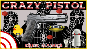 Crazy Pistol - 疯狂手枪