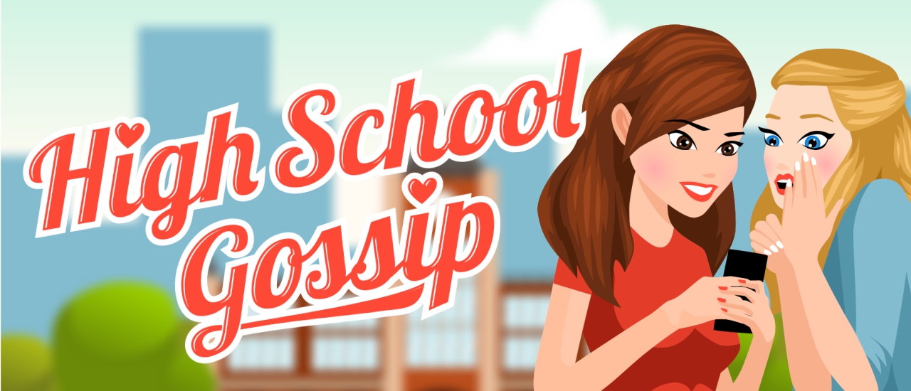 High School Gossip - 高中八卦