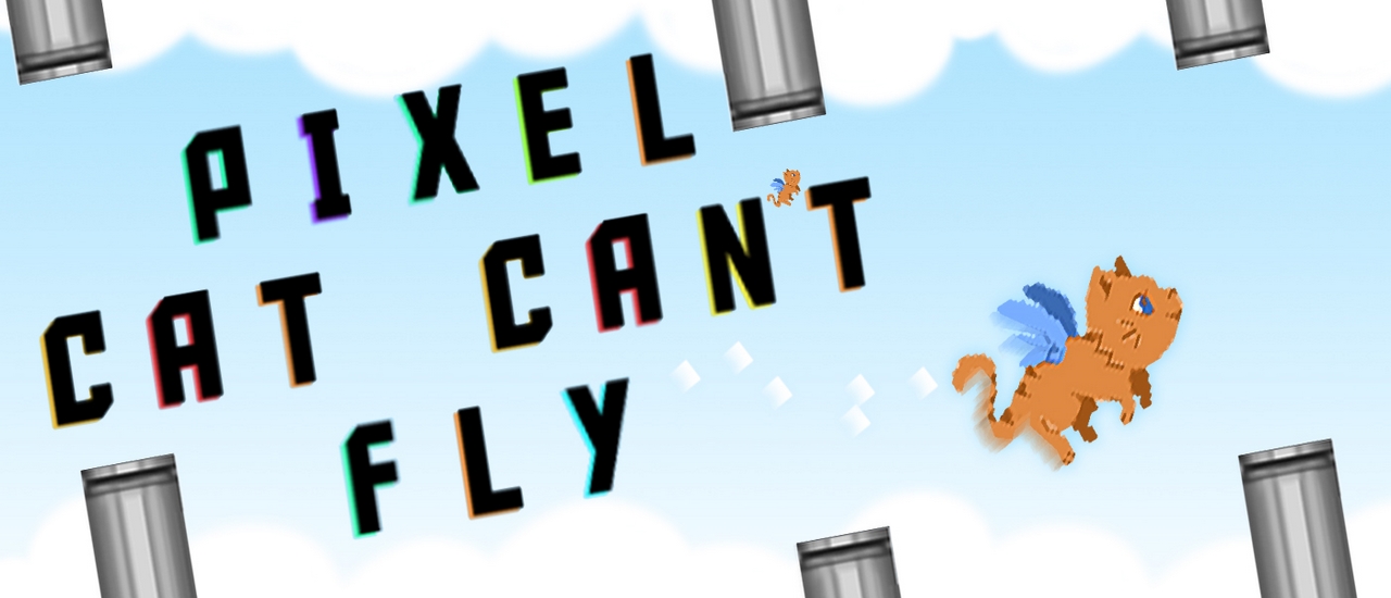 Pixel Cat Can t Fly - 像素猫不能飞