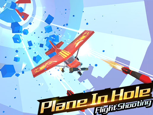 Plane In The Hole 3D - 孔中的平面 3D