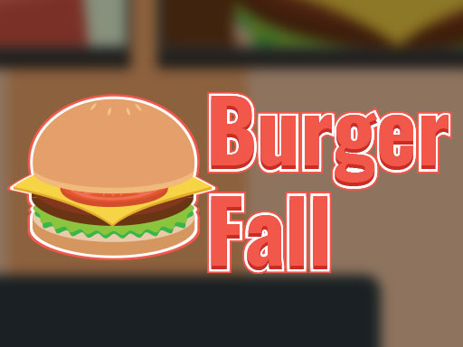 Burger Fall - 汉堡秋天