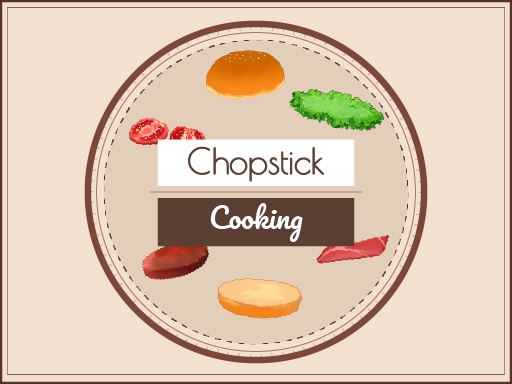 Chopstick Cooking - 筷子烹饪