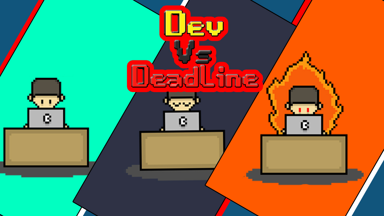 Dev vs Deadline - 开发与截止日期