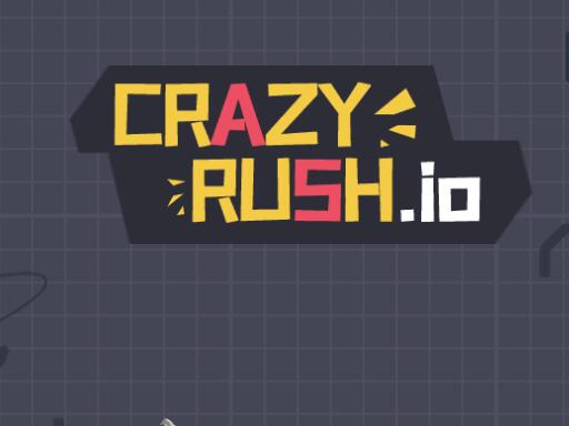 Crazy Rush.io - 疯狂冲刺.io