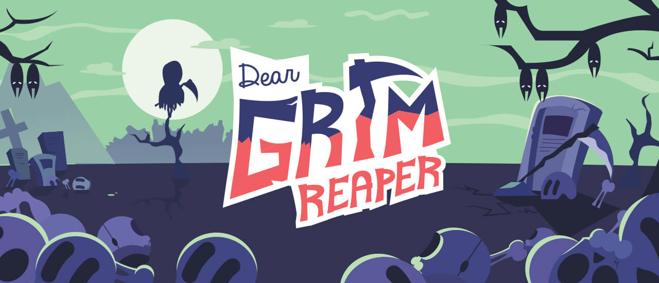 Dear Grim Reaper - 亲爱的死神
