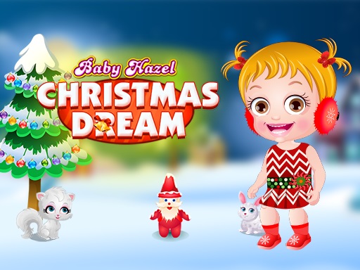 Baby Hazel Christmas Dream - Baby Hazel 圣诞梦