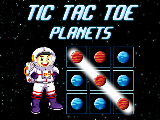 Tic Tac Toe Planets - 井字游戏行星