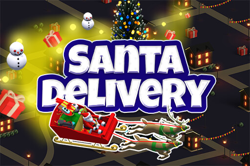 Santa Delivery - 圣诞老人送货