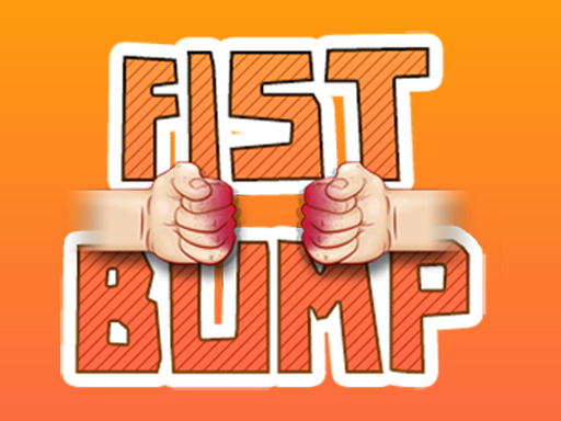 Fist Bump - 拳头撞击