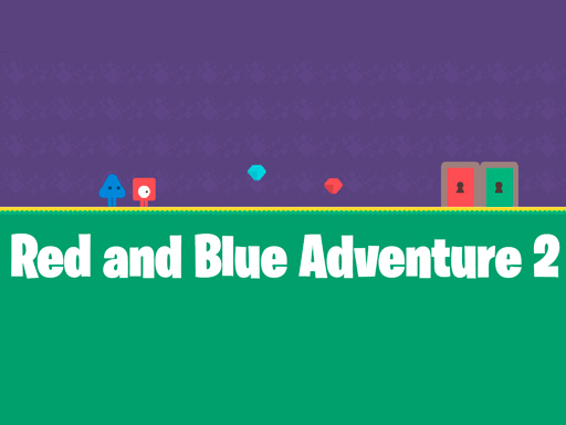 Red and Blue Adventure 2 - 红蓝大冒险2