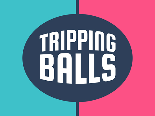 Tripping Balls - 绊球