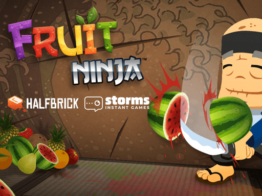 Fruit Ninja - 水果忍者