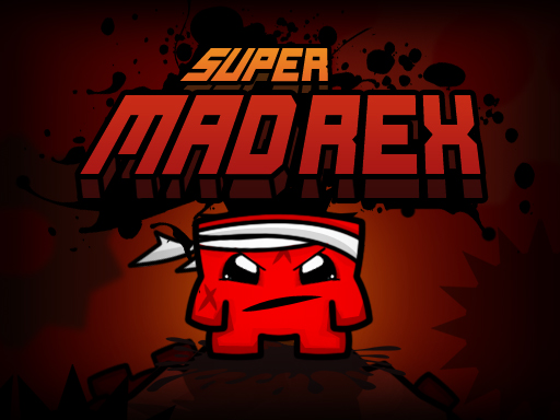 Super MadRex - 超级狂暴