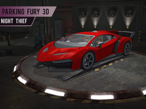 Parking Fury 3D: Night Thief - Parking Fury 3D：夜贼