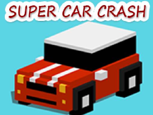 Super Car Crash - 超级车祸