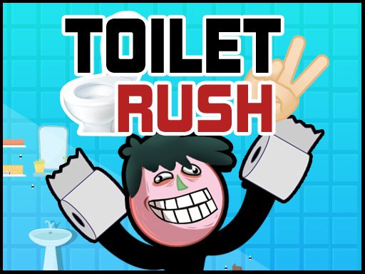 Toilet Rush 2 - 厕所冲刺 2