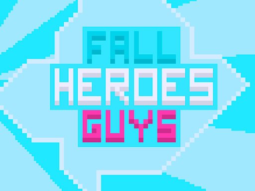 Fall Heroes Guys 2 - 秋季英雄们 2