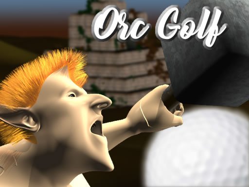 Orc Temple Golf - 兽人圣殿高尔夫