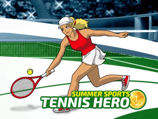 Tennis Hero - 网球英雄