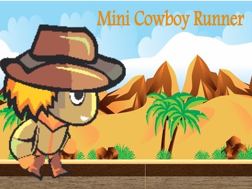 mini cowboy runner - 迷你牛仔赛跑者