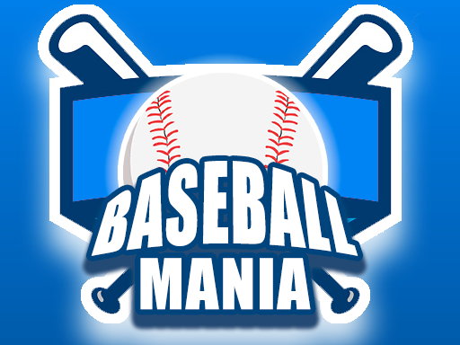 Baseball Mania - 棒球狂热