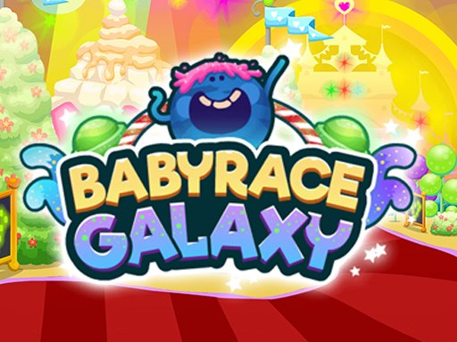 Baby Race Galaxy - 宝宝赛银河