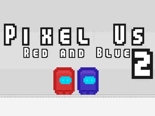 Pixel Us Red and Blue 2 - 像素我们红色和蓝色 2