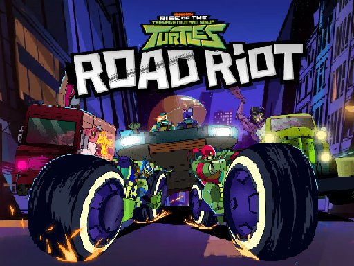 Road Riot - Rise of the Teenage Mutant Ninja  - Road Riot - 忍者的崛起