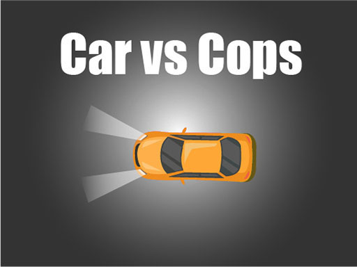 Car vs Cop - 汽车大战警察