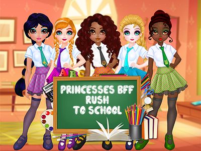 Princesses BFF Rush to School - 公主 BFF 赶去学校
