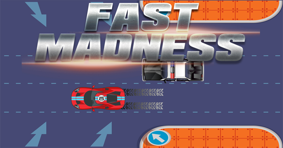 Fast Madness - 快速疯狂