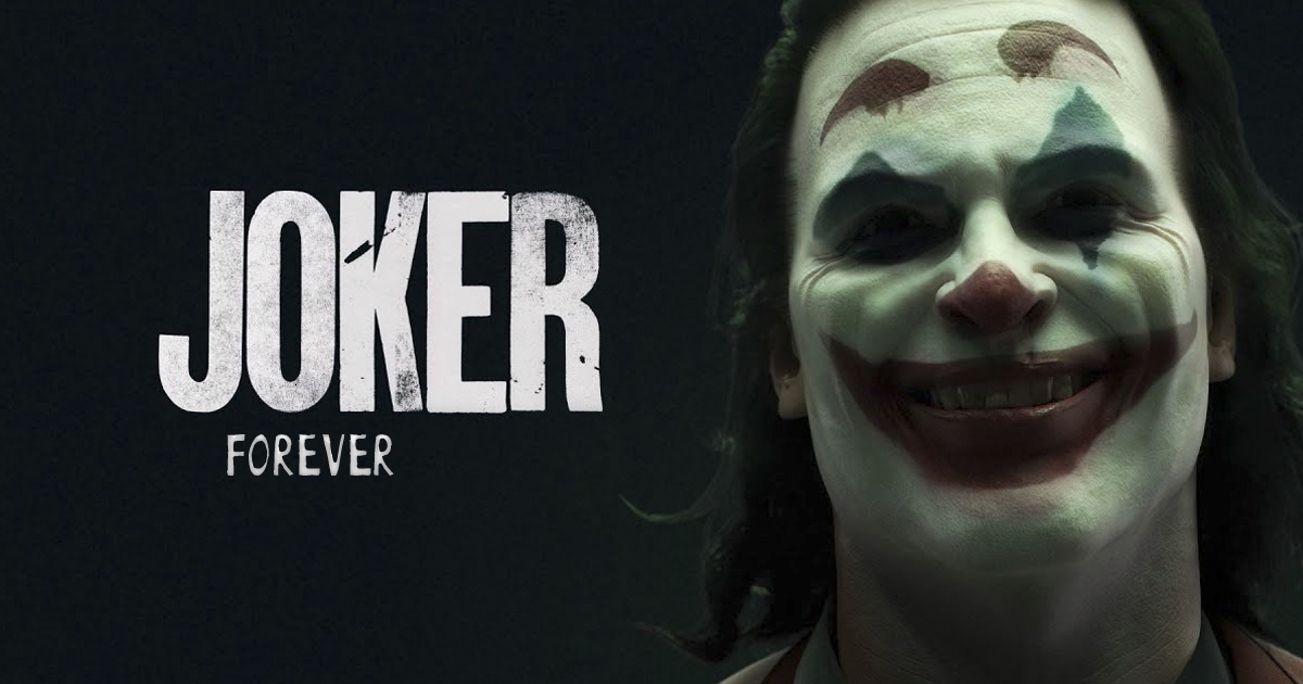 JOKER FOREVER - 永远的小丑