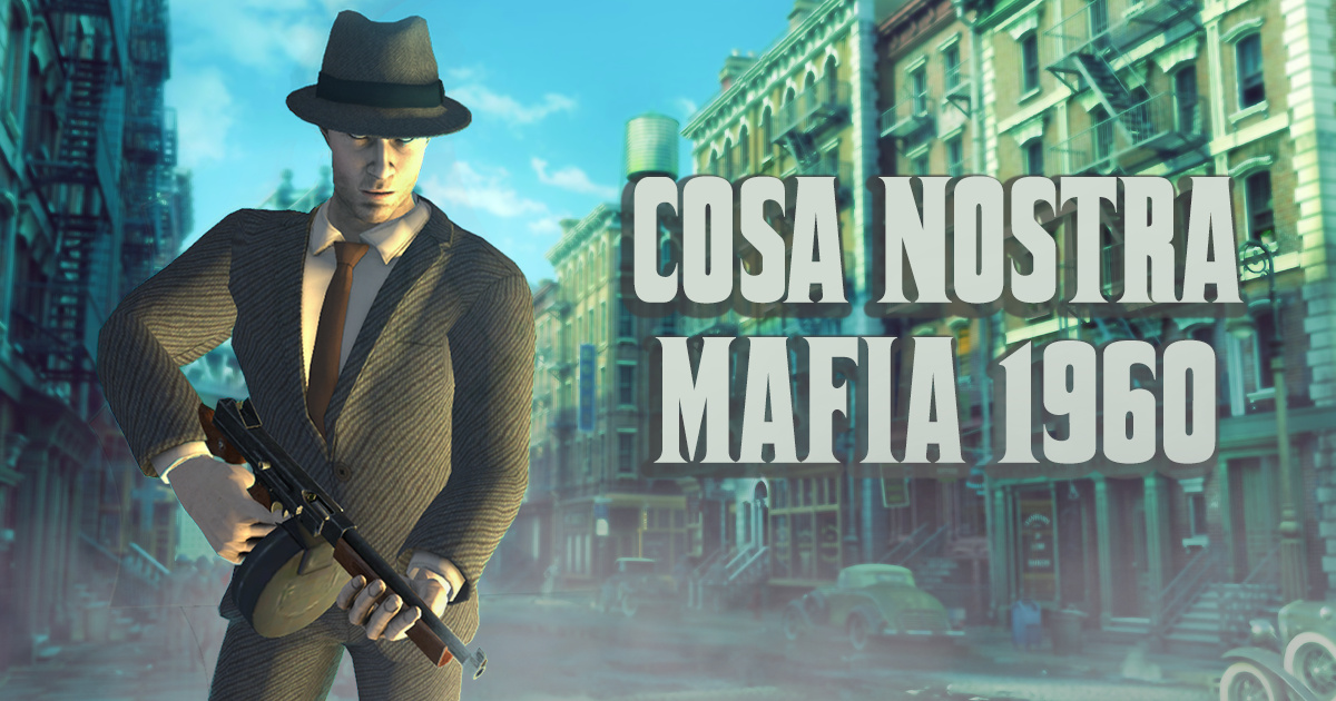 Cosa Nostra Mafia 1960 - Cosa Nostra 黑手党 1960