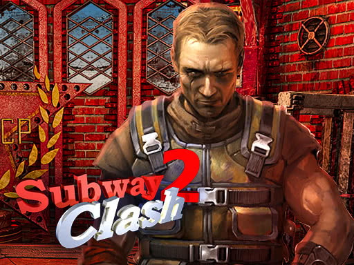 Subway Clash 2 - 地铁冲突2