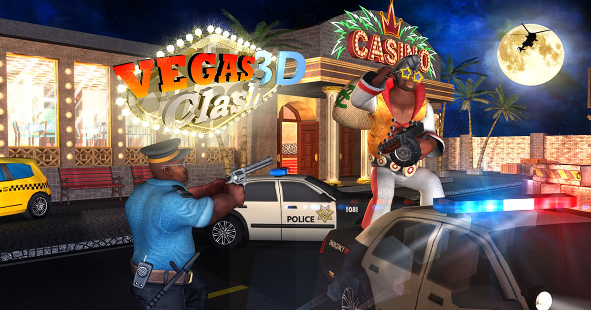 Vegas Clash 3D - 维加斯冲突 3D