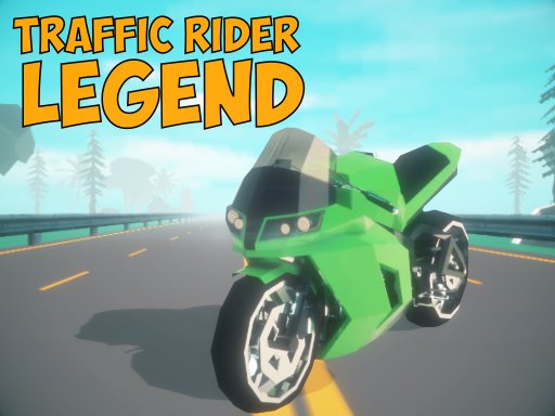 Traffic Rider Legend - 交通骑士传奇