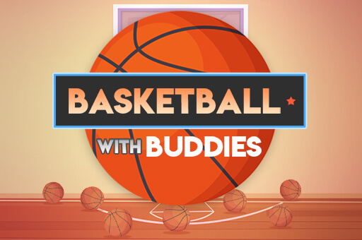 Basketball With Buddies - 篮球与伙伴