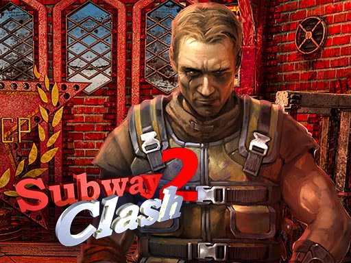 Subway Clash 2 - Subway Clash 2