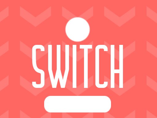 Switch - Switch