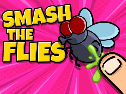 Smash The Flies - Smash The Flies