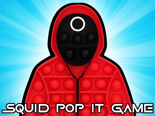 Squid Pop it Game - Squid Pop it Game