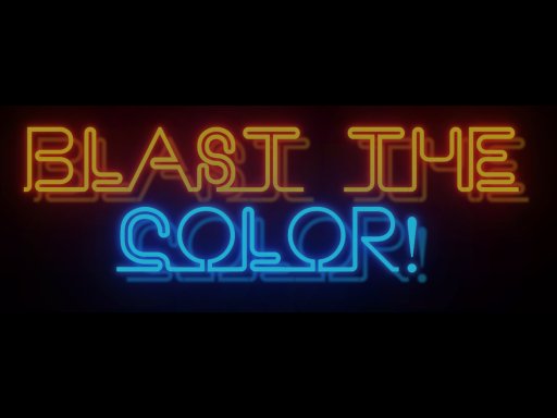 Blast The Color! - Blast The Color!