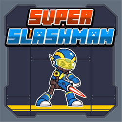 Super Slashman - Super Slashman