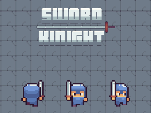Sword Knight - Sword Knight