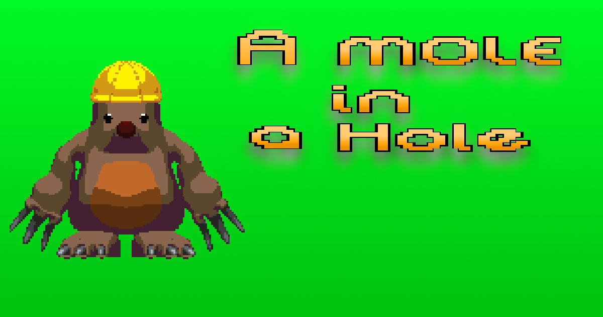 A Mole in a Hole - A Mole in a Hole
