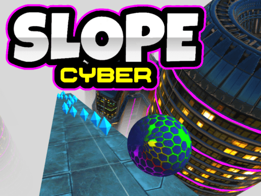 Slope Cyber - Slope Cyber